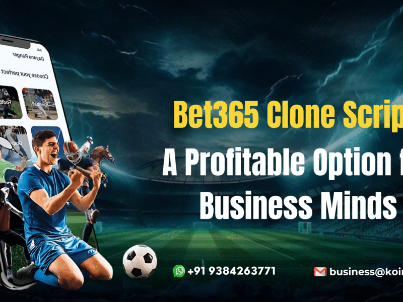 Bet365 Clone Script – A Profitable Option for Business Minds